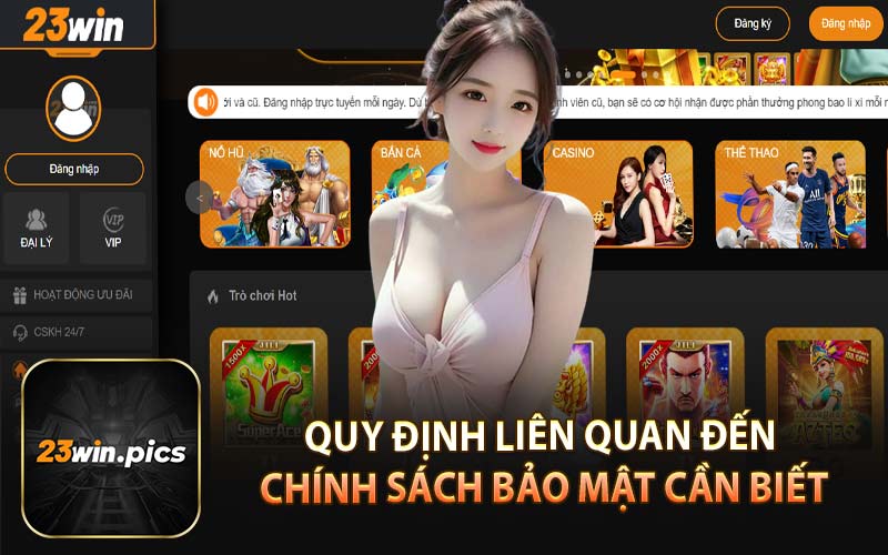 Quy Định Liên Quan Đến Chính Sách Bảo Mật Cần Biết