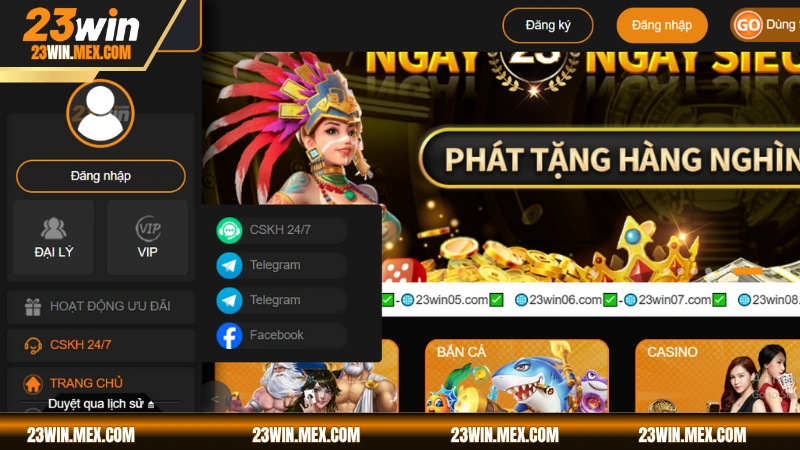 23WIN hỗ trợ đa kênh