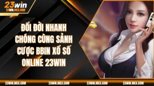 BBIN Xổ Số